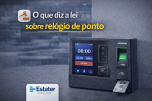 O que diz a lei sobre relógio de ponto